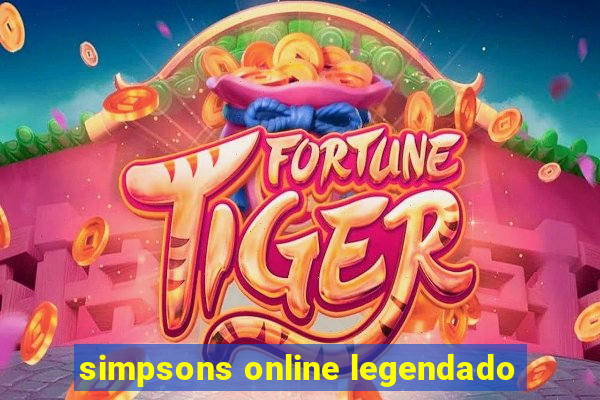 simpsons online legendado